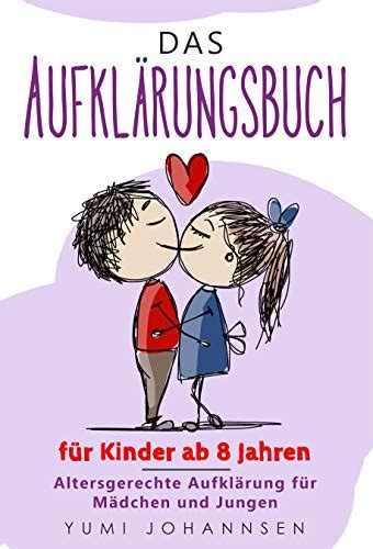 Amazon Co Jp Das Aufkl Rungsbuch F R Kinder Ab Jahren