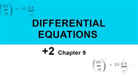 Differential Equations Njoy Mathematics Plus Two Ep 07 Youtube