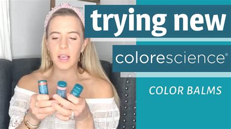 Trying The New Colorescience Total Protection Balms Ooh La La Spa Youtube