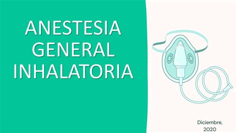 Anestesia General Inhalatoria Lapepam Dica Udocz