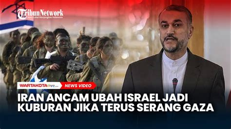 Iran Ancam Bakal Ubah Israel Jadi Kuburan Jika Terus Terusan Serang