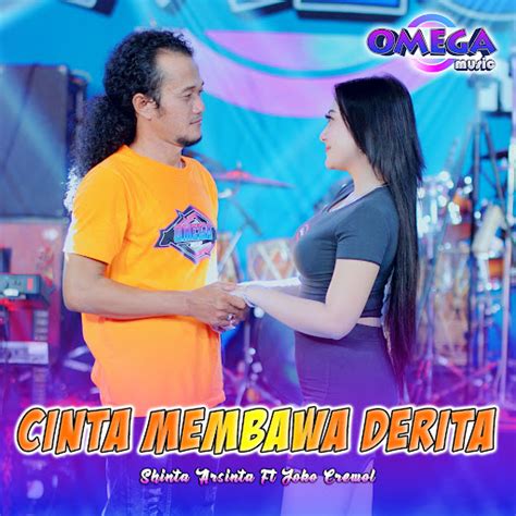 Cinta Membawa Derita Feat Omega Music Youtube Music