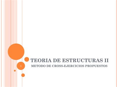 Teoria De Estructuras Metodo De Cross Problemas Propuestos Ppt