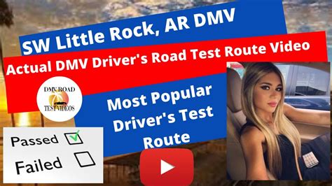 Actual Test Route Little Rock Arkansas Dmv Driving Course 1 Behind The Wheel Drivers License