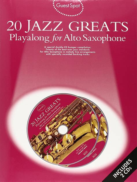 Guest Spot Jazz Greats Playalong For Alto Saxophone Various