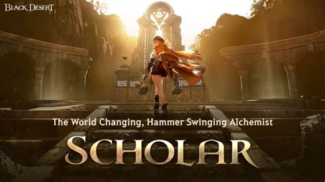 Scholar New Class Trailer Black Desert YouTube