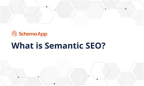 What Is Semantic Seo Guide To Semantic Seo And Entities