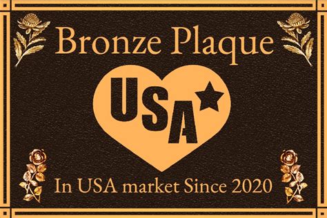 Custom Memorial Plaque & The Types of Bronze Plaques and its life cycle