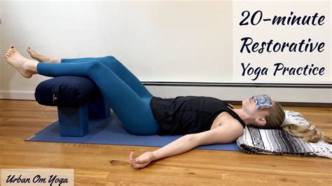 20 Minute Restorative Yoga Practice YouTube