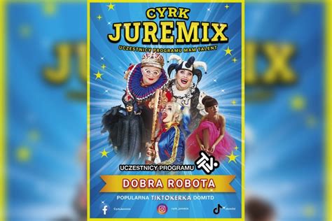 Cyrk Juremix w Ostrołęce To będzie rewelacyjne show dla całej rodziny