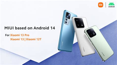 Xiaomi Begins Stable Android Global Rollout With Xiaomi T Xiaomi