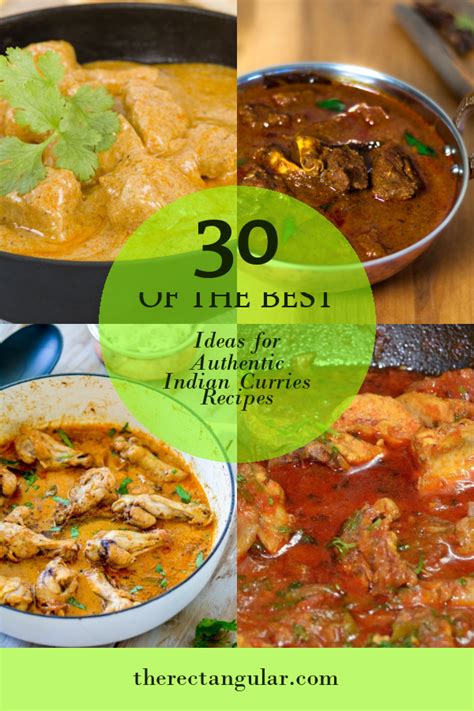 Of The Best Ideas For Authentic Indian Curries Recipes Home