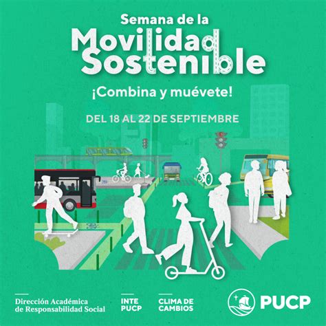 Participa De La Semana De La Movilidad Sostenible Pucp Instituto