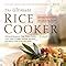 The Ultimate Rice Cooker Cookbook No Fail Recipes For Pilafs