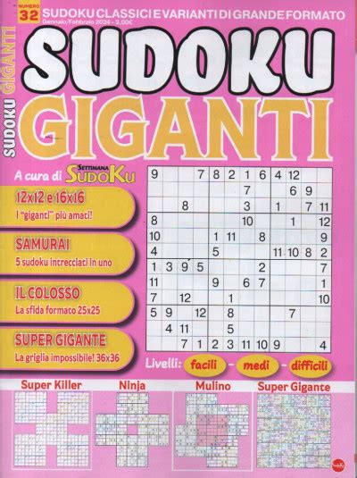 Sudoku Giganti N 32 Gennaio Febbraio 2024 Bimestrale Italiano