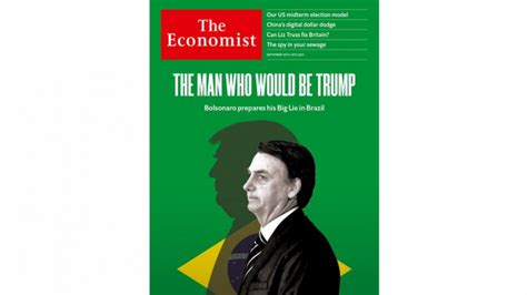 Bolsonaro O Homem Que Gostaria De Ser Trump Na Capa Da Revista The