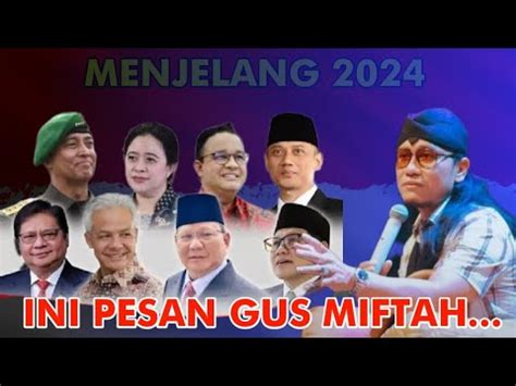 Gus Miftah Terbaru Menjelang Tahun P Lotik Ini Pesan Penting Youtube