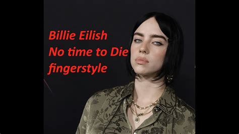 Billie Eilish No Time To Die Guitar Solo Fingerstyle Youtube