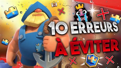 Tuto Comment Gagner Sur Clash Royale 10 Erreurs à Ne Pas Faire Youtube