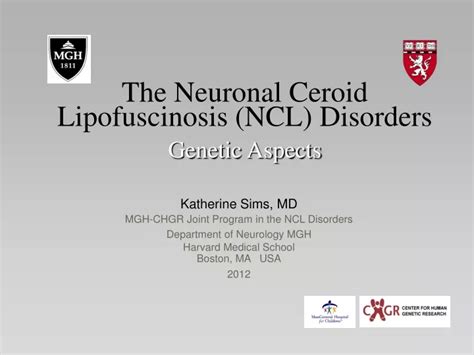 Ppt The Neuronal Ceroid Lipofuscinosis Ncl Disorders Genetic