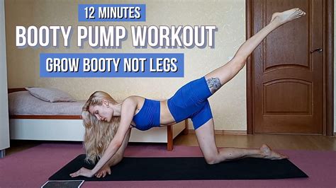 12 Min Booty Pump Workout Grow Booty Not Legs No Squats And No Equipment Youtube