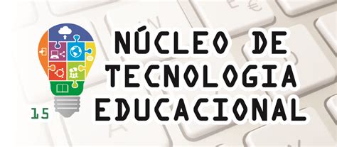 Núcleo de Tecnologia Educacional