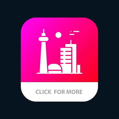 Building Canada City Famous City Toronto Mobile App Button Android And