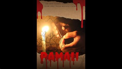 PAMALI FULL MOVIE Potong Kuku Malam Hari YouTube