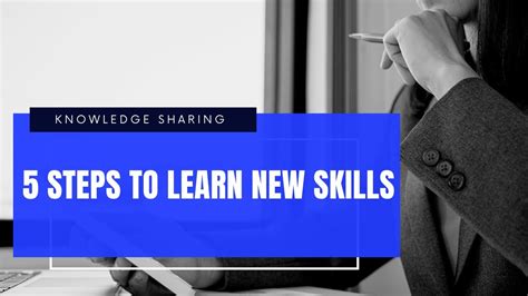 How To Learn New Skills Or 5 Steps To Learn New Skills Short Youtube