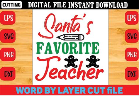 Santa S Favorite Teacher Svg Graphic By Craftart Creative Fabrica