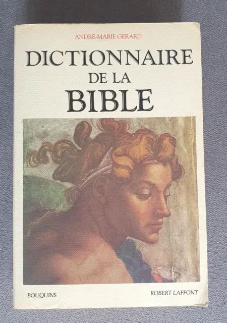 DICTIONNAIRE DE LA Bible André Marie Gérard Christ Ancien Nouveau