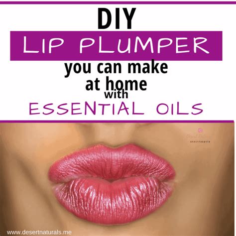 Lip Plumper Diy Recipe Dawn Goehring Desert Naturals Doterra