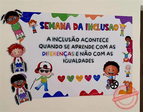 Semana Da Inclusão Atividades - Painel Semana da inclusão – Sala da Tia Raquel