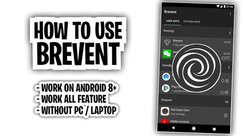 Ternyata Semudah Ini Cara Menggunakan Brevent Android Tanpa Pc
