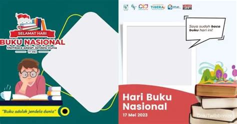 35 Twibbon Hari Buku Nasional 2023 Diperingati 17 Mei Bagikan Di Media