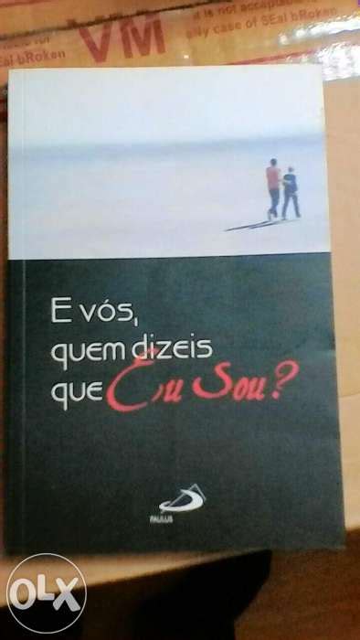 E Vos Quem Dizeis Que Sou - E vós, quem dizeis que Eu sou?