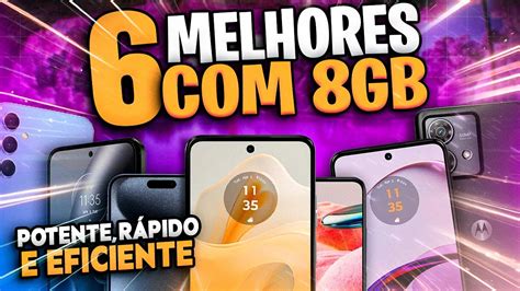 Celular De 8gb De Ram - TOP 6 MELHORES CELULARES 8GB DE RAM em 2025 (Confira o Melhor Celular ...