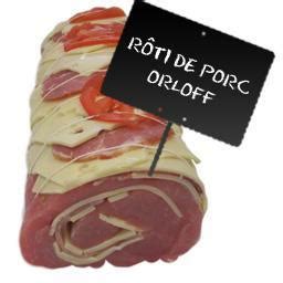 R Ti Filet De Porc Fa On Orloff Jean Roz Intermarch