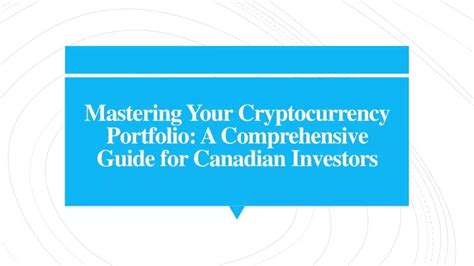 PPT Mastering Your Cryptocurrency Portfolio A Comprehensive Guide