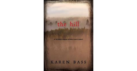 The Hill By Karen Bass