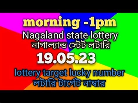 19 05 23 1pm Dear Lottery Sambad Nagaland Lottery 4 Digit Middle Target