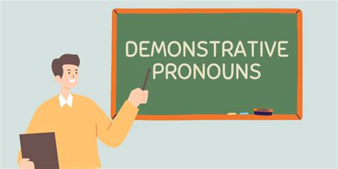 Demonstrative Pronouns Definition And Examples This That These Those