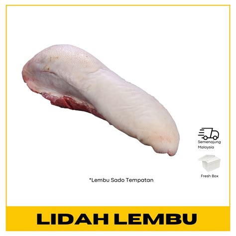 Lidah Lembu Fresh Halal Shopee Malaysia