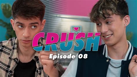 Crush Ep 08 Série Gay Française Double Jeu Youtube