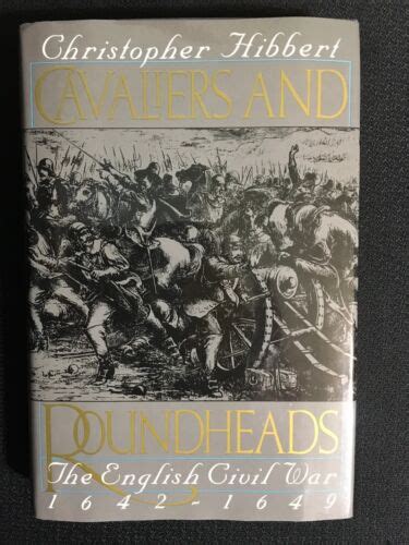 CAVALIERS AND ROUNDHEADS The English Civil War 1642 1649 CHRISTOPHER