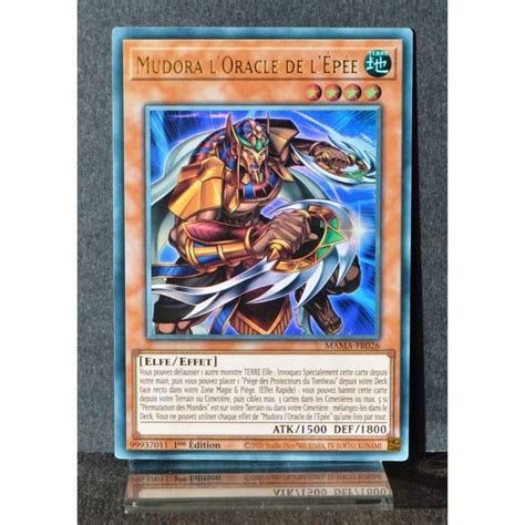 Carte YU GI OH MAMA FR026 Mudora l Oracle de l Épée NEUF FR Cdiscount