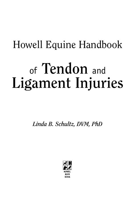 Howell Equine Handbook of Tendon and Ligament Injuries – Digital ...