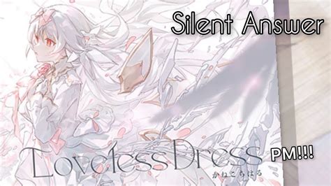 Arcaea Silent Answer Loveless Dress PM YouTube