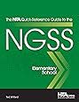 The NSTA Quick Reference Guide To The NGSS Elementary School PB354X1