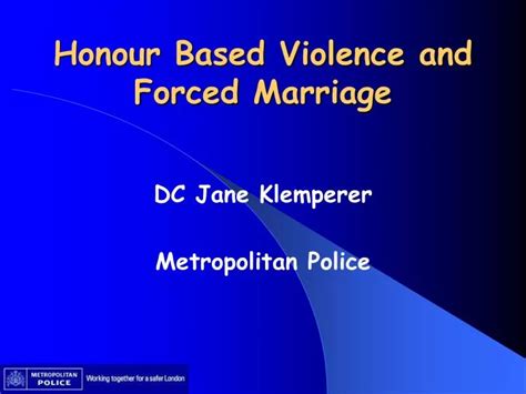 Ppt Honour Based Violence And Forced Marriage Powerpoint Presentation